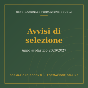 Avvisi di selezione 2026/2027: Responsabile della Formazione Docenti e Assistenti alla formazione on-line